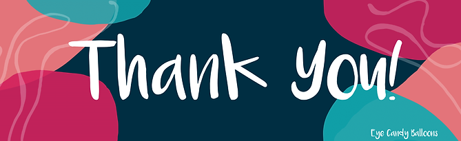 Thank You from Eye Candy Balloons